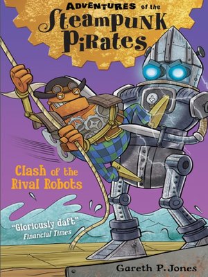 cover image of Clash of the Rival Robots